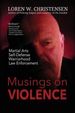 Musings On Violence