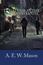 The Affair at the Semiramis Hotel