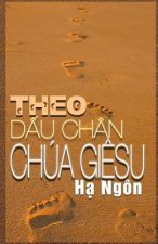Theo Dau Chan Chua Giesu