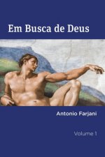 Em Busca de Deus: da religi?o ao sagrado