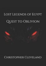Lost Legends of Egypt: Quest to Oblivion