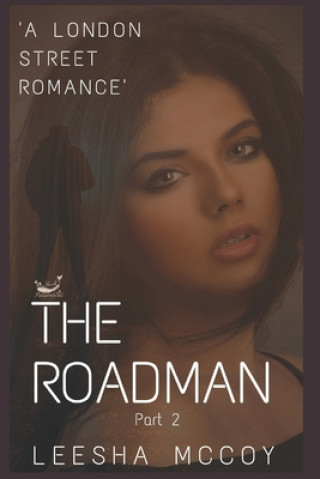The Roadman 2