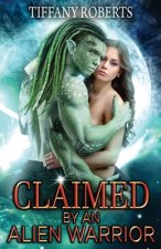 Claimed by an Alien Warrior