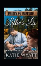 Lillie's Lie: Montana Mail order Brides