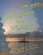 Invitation Au Voyage: Quatre Pi?ces Br?ves Pour Saxophone Soprano Et Piano