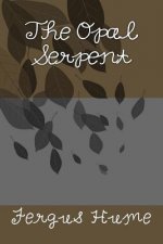 The Opal Serpent