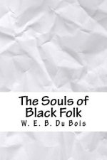 The Souls of Black Folk