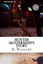 Hunter Quatermain's Story