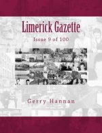 Limerick Gazette: Issue 9 of 100