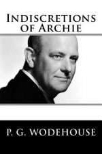 Indiscretions of Archie