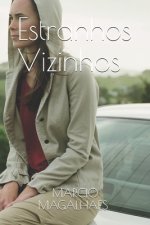 Estranhos Vizinhos