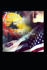 Fight II: To Fight Again