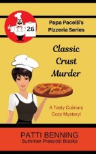 Classic Crust Murder