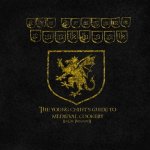 The Dragon's Cookbook: The Young Cniht's Guide to Medieval Cookery