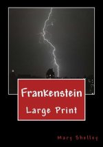 Frankenstein: Large Print