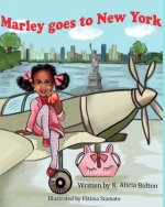 Marley Goes to New York: The Marley Adventures