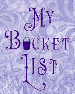 My Bucket List: Adventures - Dreams - Wishes- 136 pages- 8x10 - Pale Purple