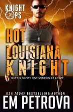 Hot Louisiana Knight