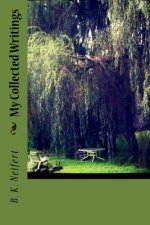 My Collected Writings