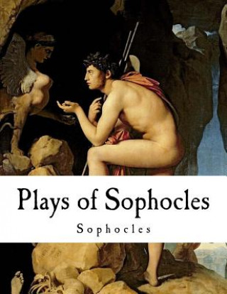 Plays of Sophocles: Sophocles