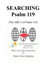 Searching Psalm 119: The ABC's of Psalm 119