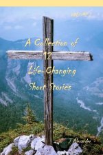 A Collection of 12 Life-Changing Short Stories