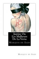Justine Ou Les Malheurs De La Vertu