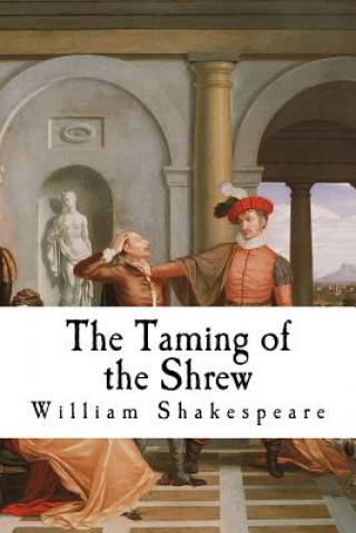 The Taming of the Shrew