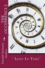 The Occerrence 2: ''Lost In Time''