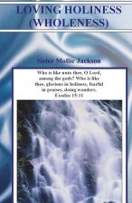 Loving Holiness