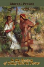 In the Shadow of Young Girls in Flower