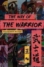 The Way of The Warrior: Collector's Edition Art Book