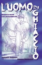 L'uomo di ghiaccio