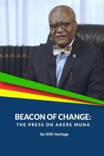 Beacon of Change: The Press on Batonnier Akere Tabeng Muna
