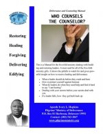Who Counsels The Counselor: Building and Restoring Leaders