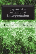 Japan: An Attempt at Interpretation