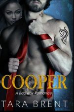 Cooper: A Bad Boy Romance