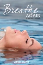 Breathe Again: Six Indicators to Recognize