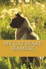 My cat diary: Siamese