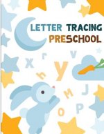 Letter Tracing Preschool: Preschoolers Practice Writing*ABC*Alphabet Workbook, KIDS AGES3+