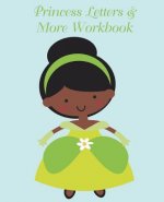 Princess Letters & More Workbook: Tracing letters and numbers workbook with activities (Black Princess)
