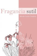 Fragancia sutil