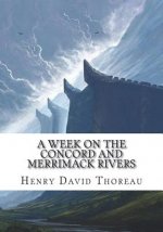 A Week on the Concord and Merrimack Rivers