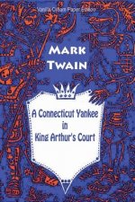 A Connecticut Yankee in King Arthur's Court
