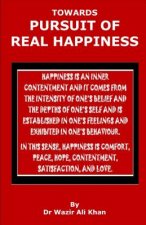 Wakf Publication: Towards Pursuit of Real Happiness