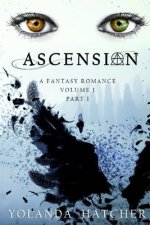 Ascension: Volume I, Part I