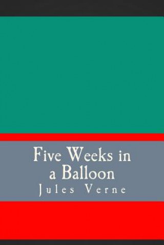 Five Weeks in a Balloon