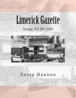 Limerick Gazette: Issue 13 Of 100