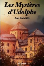 Les Myst?res d'Udolphe: (Version Intégrale revue et corrigée: Tome I - tome II / 6 Volumes))