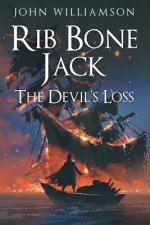 Rib Bone Jack: The Devil's Loss